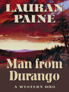 Man from Durango: A Western Duo