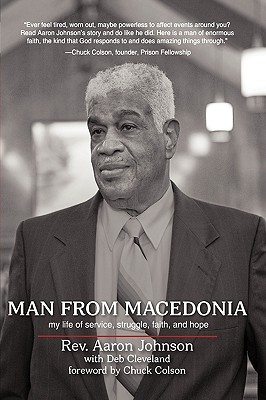 Man from Macedonia: My Life of Service, Struggle, Faith, and Hope - Johnson, Aaron, and Cleveland, Deb