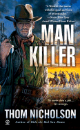 Man Killer - Nicholson, Thom