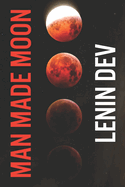 Man Made Moon: A Dark Romantic Thriller