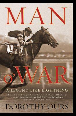 Man O' War: A Legend Like Lightning - Ours, Dorothy