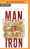 Man of Iron: Thomas Telford and the Building of Britain