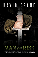 Man of Risk: The Adventures of Eugene Vidocq