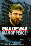 Man of War, Man of Peace?