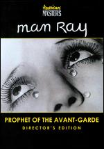 Man Ray: Prophet of the Avant-Garde [Director's Edition] - Mel Stuart