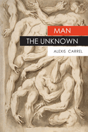Man, the unknown