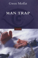 Man Trap - Moffat, Gwen
