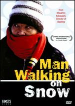 Man Walking on Snow - Masahiro Kobayashi