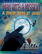 Man with a Mission Faith in Motion Series Leader