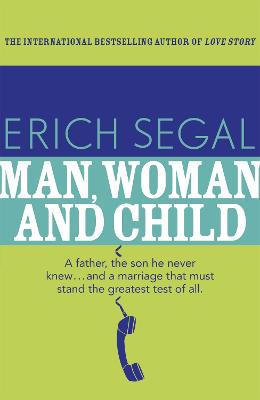 Man, Woman and Child - Segal, Erich