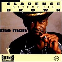 Man - Clarence "Gatemouth" Brown