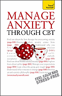 Manage Anxiety Through CBT