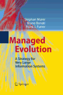 Managed Evolution: A Strategy for Very Large Information Systems