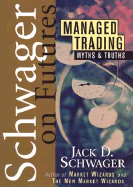 Managed Trading: Myths & Truths