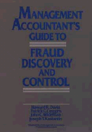 Management Accountant's Guide to Fraud Discovery and Control - Davia, Howard R, and Coggins, Patrick C, and Wideman, John C