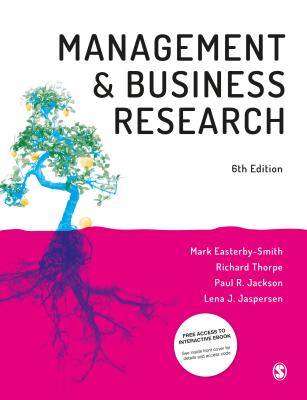 Management and Business Research - Easterby-Smith, Mark, and Thorpe, Richard, and Jackson, Paul R