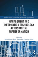Management and Information Technology After Digital Transformation