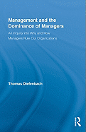 Management and the Dominance of Managers