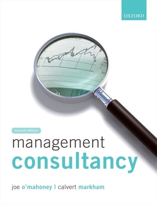 Management Consultancy - O'Mahoney, Joe, and Markham, Calvert