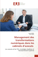 Management des transformations num?riques dans les cabinets d'avocats