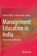 Management Education in India: Perspectives and Practices