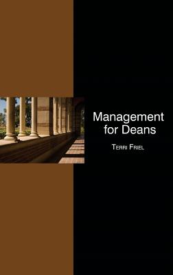 Management for Deans (Hc) - Friel, Terri