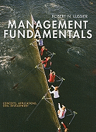 Management Fundamentals: Concepts, Applications, Skill Development