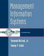 Management Information Systems - McLeod, Raymond, Jr., and Schell, George