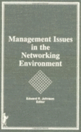 Management Issues in the Networking Environment