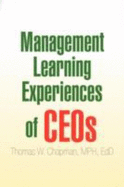 Management Learning Experiences of Ceos