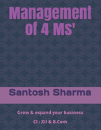 Management of 4Ms': Business Management