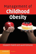 Management of Childhood Obesity