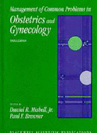 Management of Common Problems in Obstetrics & Gynaecology