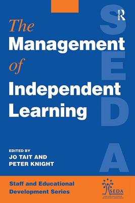 Management of Independent Learning Systems - Knight, Peter (Lecturer (Editor)