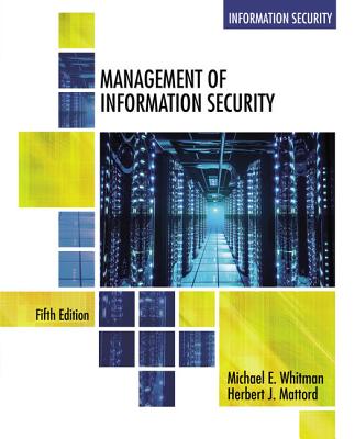 Management of Information Security, Loose-Leaf Version - Whitman, Michael, and Mattord, Herbert