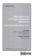 Management of Organizational Behavior: Utilizing Human Resources - Hersey, Blanchard, and Hersey, Paul, and Blanchard, Ken (Photographer)