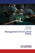 Management of oro-antral fistula