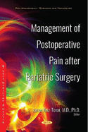 Management of Postoperative Pain after Bariatric Surgery