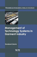 Management of Technology Systems in Garment Industry