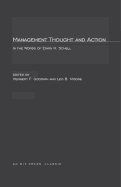 Management Thought and Action in the Words of Erwin H. Schell