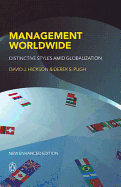 Management Worldwide: Distinctive Styles Among Globalization