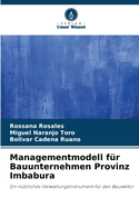 Managementmodell f?r Bauunternehmen Provinz Imbabura