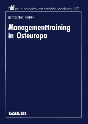 Managementtraining in Osteuropa - Pieper, R?diger