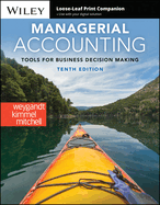 Managerial Accounting: Tools for Business Decision Making