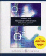 Managerial Communication:  Strategies and Applications