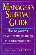 Manager's Survival Guide - Krieff, Allan