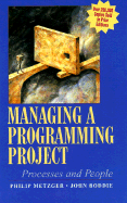 Managing a Programming Project: Processes and People