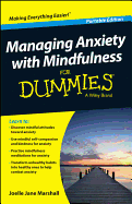 Managing Anxiety with Mindfulness For Dummies