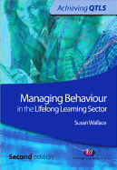 Managing Behaviour in the Lifelong Learning Sector