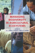 Managing Biodiversity in Agricultural Ecosystems